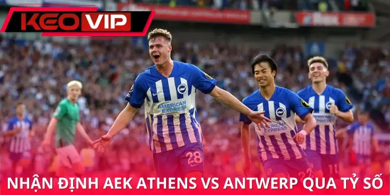 nhan-dinh-aek-athens-vs-antwerp-du-doan-ty-so