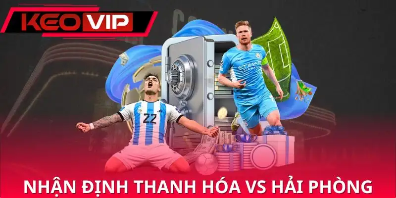 nhan-dinh-thanh-hoa-vs-hai-phong